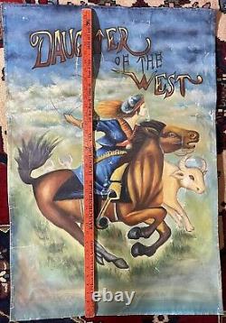 1949 Daughter of the West hand painted movie poster Banner 24.5x36 memorabilia