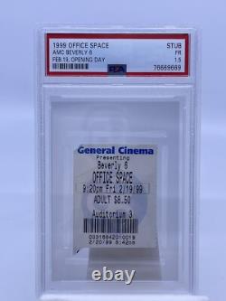 1999 OFFICE SPACE Ticket Stub Graded PSA 1.5 FR OPENING DAY FEB 19