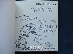 Book On Samuel Fuller Signed By Samuel Fuller With An Original Drawing