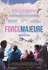 Force Majeure 2014 U. S. One Sheet Poster
