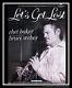 LET'S GET LOST Chet Baker 4x6 ft French Grande Rerelease Movie Poster 2008